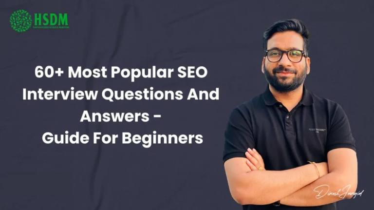 60+ Most Popular SEO Interview Questions And Answers 2026- Ultimate Guide For Beginners