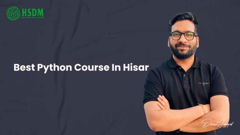 #1 Best Python Course In Hisar - Find the Best Learning Opportunities Today