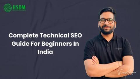 Complete Technical SEO Guide For Beginners In India - Go-to-Guide in 2026