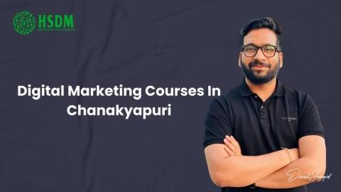 Top 3 Digital Marketing Courses In Chanakyapuri To Boost Your Career - 2026