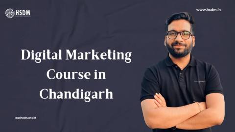 Top 5 Digital Marketing Course in Chandigarh - Must Read
