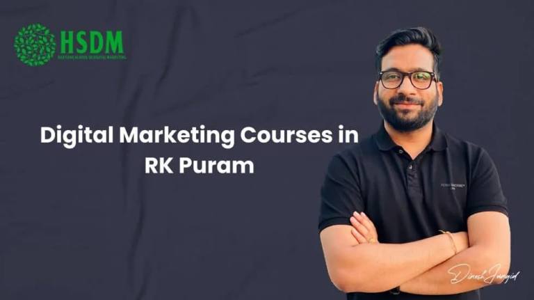 Top 3 Training Institutes With The Best Digital Marketing Courses in RK Puram – 100% Placement Assistance