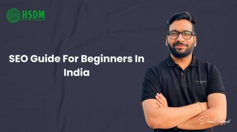 Complete SEO Guide For Beginners In India 2026- All You Need To Know