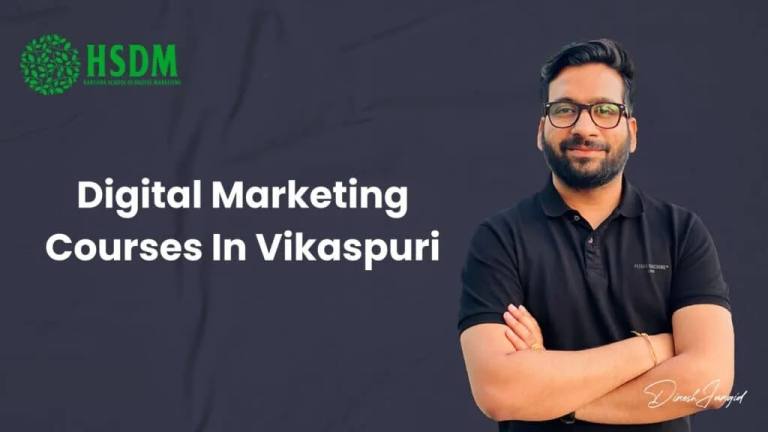 3 Top Training Institutes Offering The Best Digital Marketing Courses In Vikaspuri To Embark Your Digital Career