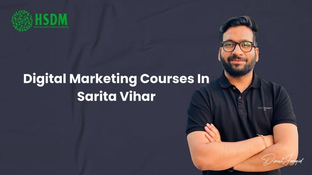 Digital Marketing Course In Sarita Vihar