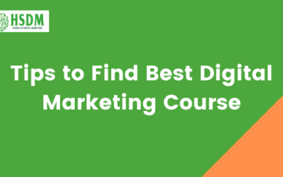 9 Amazing Tips to Find Best Digital Marketing Course
