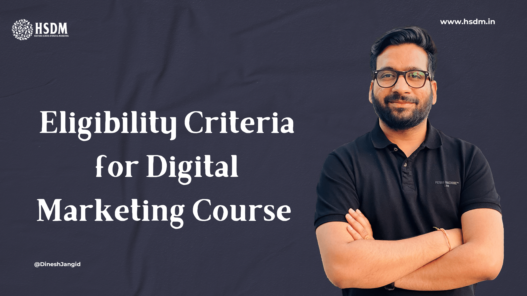 Eligibility Criteria for Digital Marketing Course 