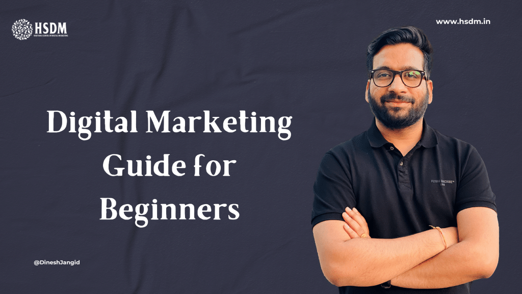 digital-marketing-guide-for-beginners-in-india-2023-1-guide-for-newbie