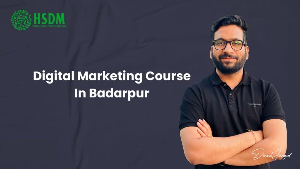 Digital Marketing Course In Badarpur