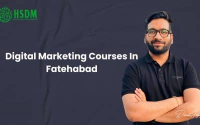 3 Best Digital Marketing Courses In Fatehabad – The Most Demanding Certification