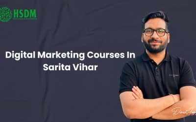 Best Digital Marketing Course In Sarita Vihar – With Placement Assistance
