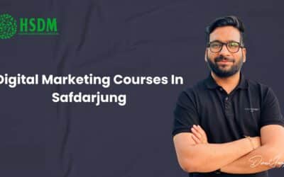 Top 3 Training Institutes With The Best Digital Marketing Courses In Safdarjung – Give Your Career A Kickstart